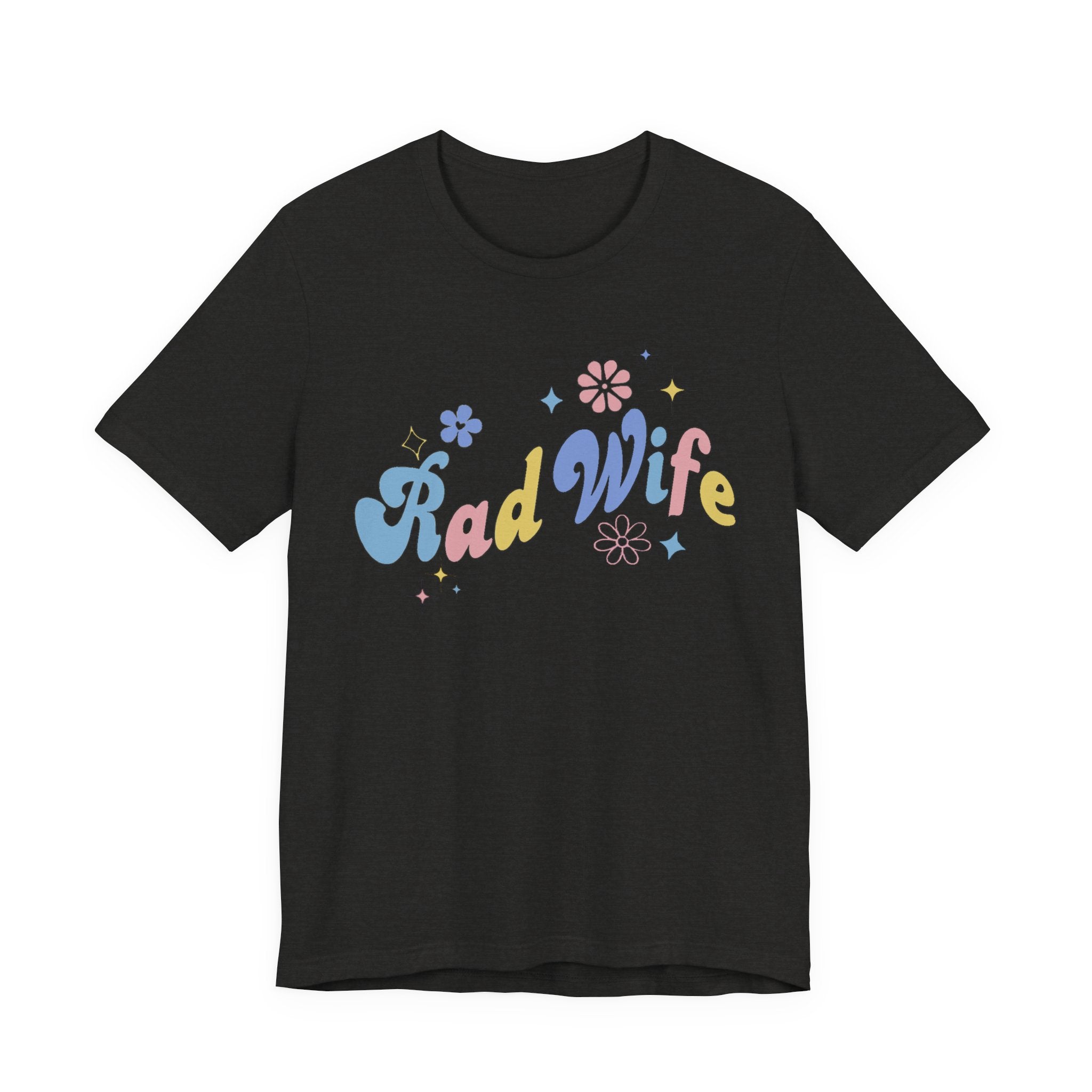 Rad Wife T-Shirt — Retro Floral 'Rad Wife' Graphic Tee for Wives & Gifts