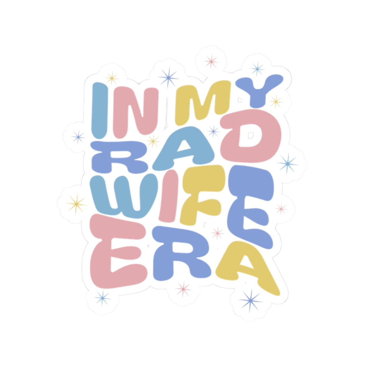 In My Rad Wife Era Sticker — Pastel Retro Kiss-Cut Sticker